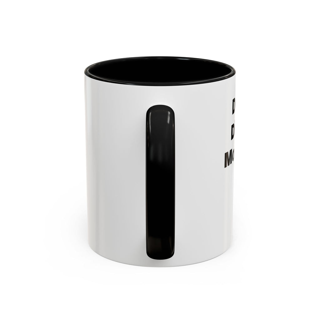 Do Not Disturb Coffee Mug | Accent Black Handle, 11oz & 15oz