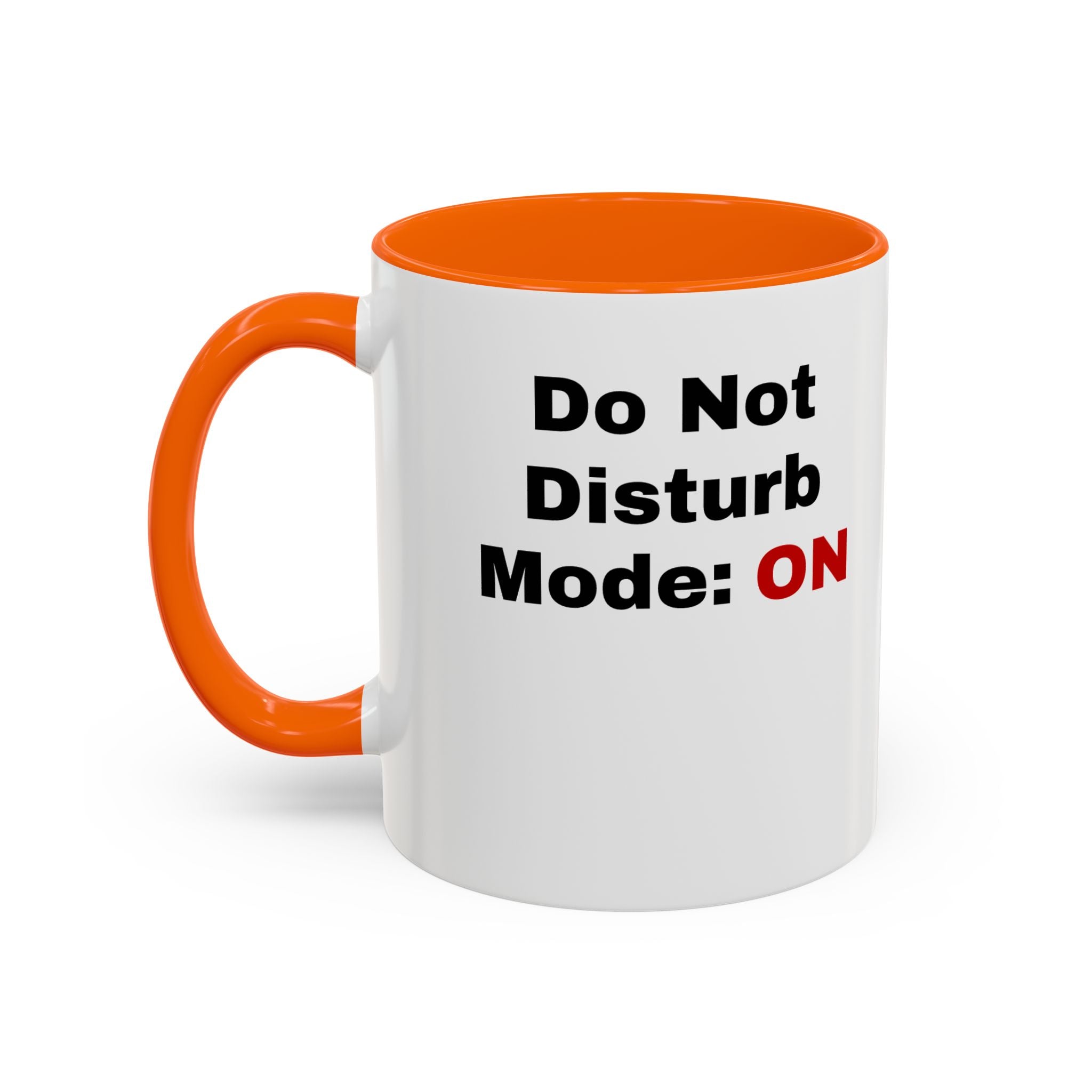 Do Not Disturb Coffee Mug | Accent Black Handle, 11oz & 15oz
