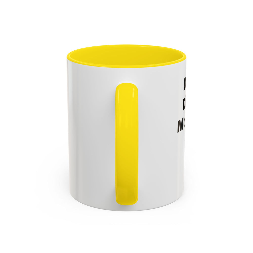 Do Not Disturb Coffee Mug | Accent Black Handle, 11oz & 15oz